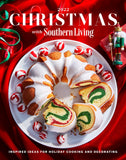 Christmas with Southern Living 2022: Inspired Ideas for Holiday Cooking and Decorating [hardcover]