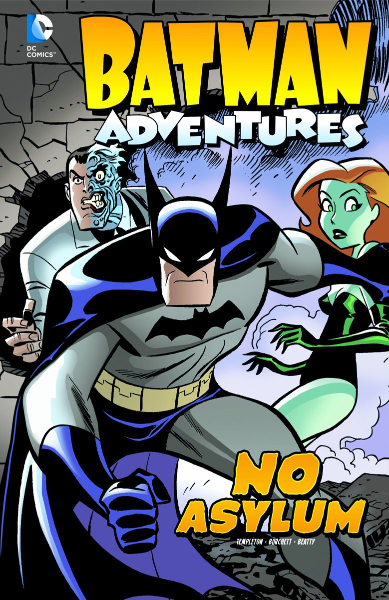 No Asylum (Batman Adventures) Hardcover