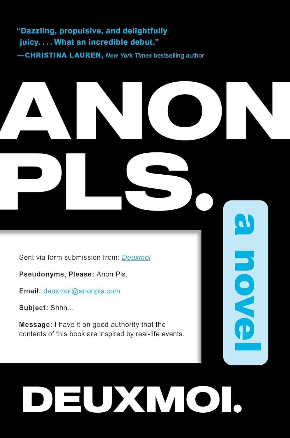 Anon Pls.: A Novel [paperback]