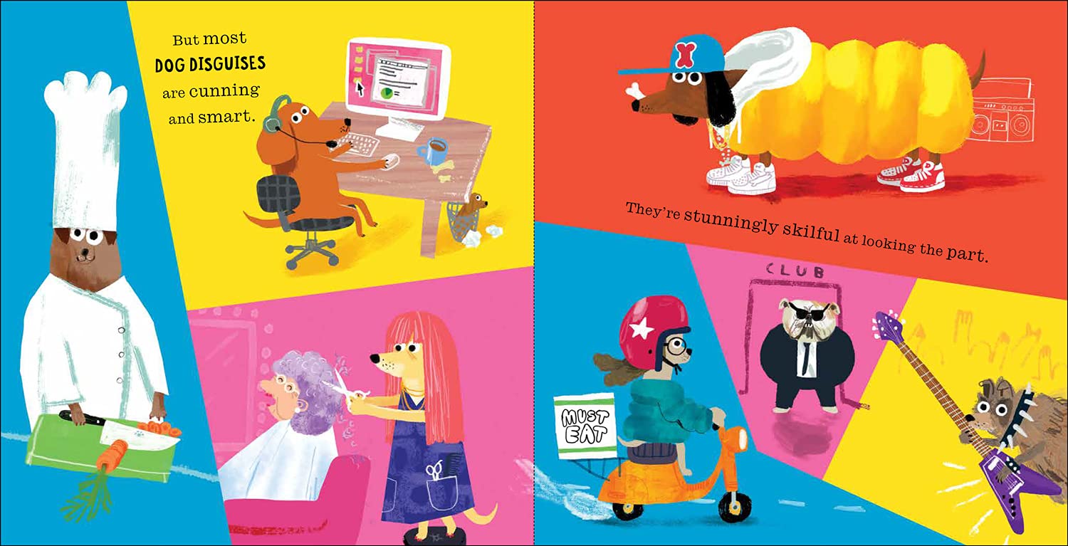 Dogs in Disguise: A fantastically funny rhyming story, perfect for dog lovers!