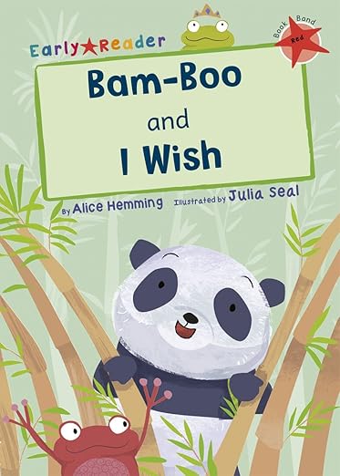 Bam-Boo and I Wish: (Red Early Reader) (Maverick Early Readers)