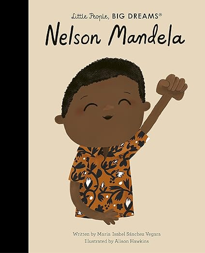 Nelson Mandela (73) (Little People, BIG DREAMS)