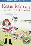 Katie Morag And The Grand Concert - Colour First Reader