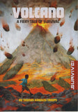 Volcano: A Fiery Tale of Survival (Survive!) Paperback