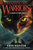 Warriors: The Broken Code #6: A Light in the Mist [paperback]