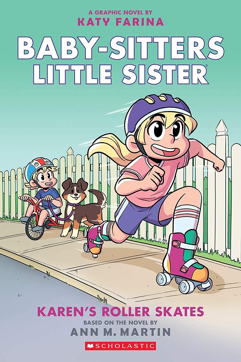 Karen's Roller Skates - Babysitters Little Sister Graphic Novel (Paperback)