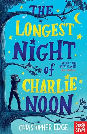 The Longest Night of Charlie Noon