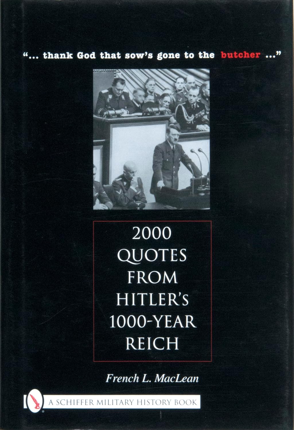 2000 Quotes from Hitler