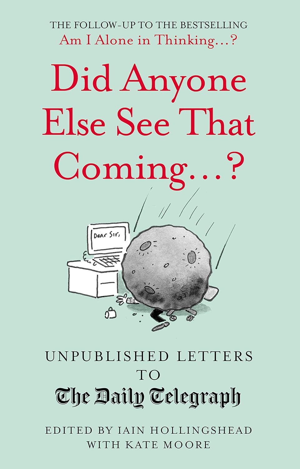 Unpublished Letters to the Daily Telegraph x3 Set