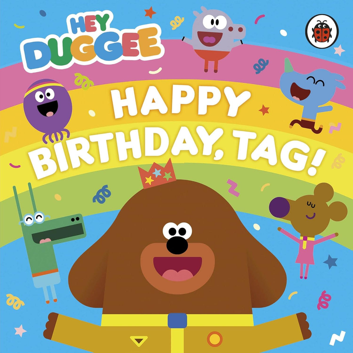 Hey Duggee: Happy Birthday, Tag