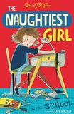 Naughtiest Girl in the School: The Naughtiest Girl