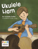 Ukulele Liam - Engage Literacy White (Paperback)