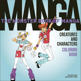 The Monster Book of Manga Creatures and Characters Coloring Book