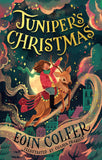 Juniper’s Christmas: A heartwarming, illustrated festive children’s story from the bestselling author of Artemis Fowl - an instant New York Times bestseller