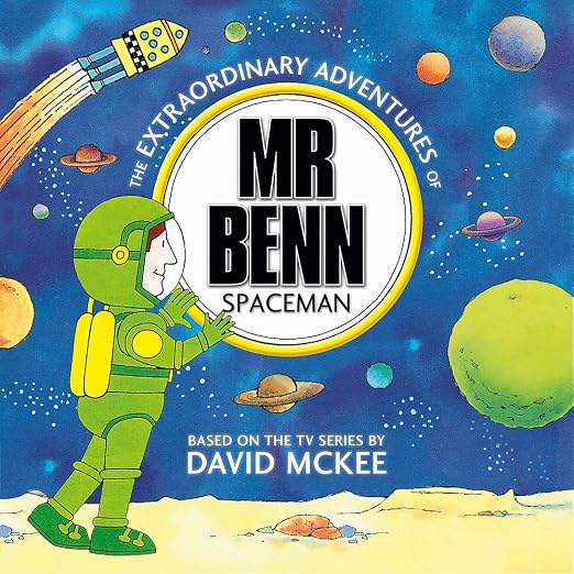 Spaceman (Mr Benn Book 1)