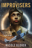 The Improvisers: A Murder and Magic Novel: A Thrilling Jazz-Age Urban Fantasy, Embark on a Magical Journey Across Prohibition Era America: 3 (A Murder & Magic Novel, 3)