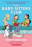 Kristy's Great Idea - Baby-Sitters Club Graphic Novel (Paperback)
