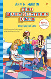 The Babysitters Club #1: Kristy's Great Idea