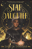 Star Daughter: A YA Fantasy of Hindu Mythology, Celestial Courts, and a Quest to Save Her Father