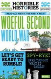 Horrible Histories: Woeful Second World War (NEWSPAPER EDITION)