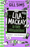 Lila Mackay is Very Misunderstood