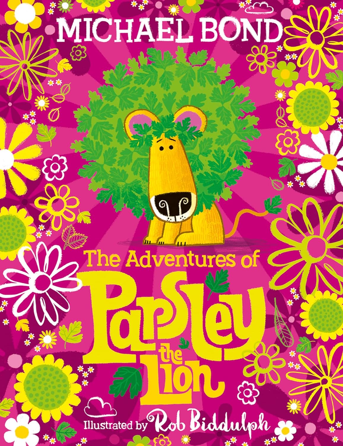 The Adventures of Parsley the Lion: An illustrated storybook collection for all the family, from the creator of Paddington Bear