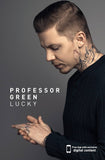 Professor Green Lucky