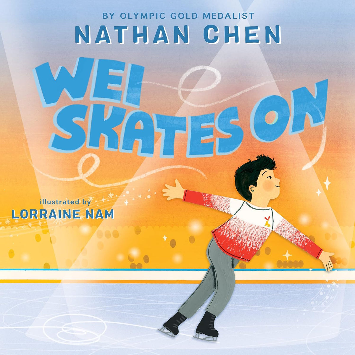 Wei Skates On [hardcover]
