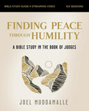 Finding Peace through Humility Bible Study Guide plus Streaming Video: A Bible Study in the Book of Judges [paperback]