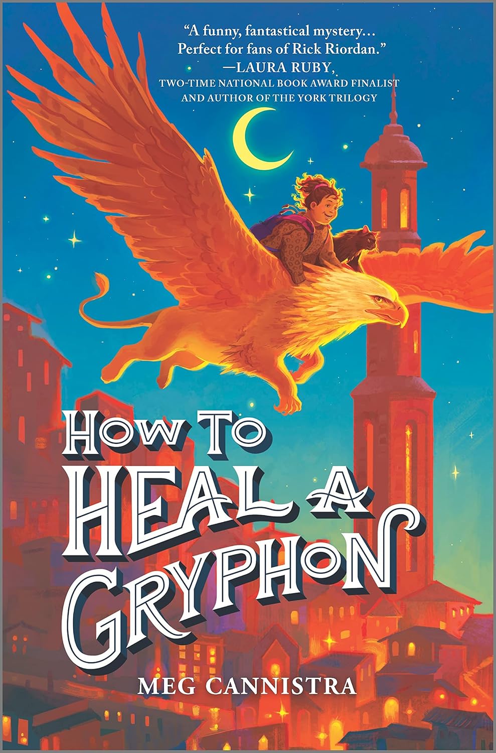 How to Heal a Gryphon: 1 (A Giada the Healer Novel, 1) [paperback] Cannistra, Meg [Nov 09, 2023]