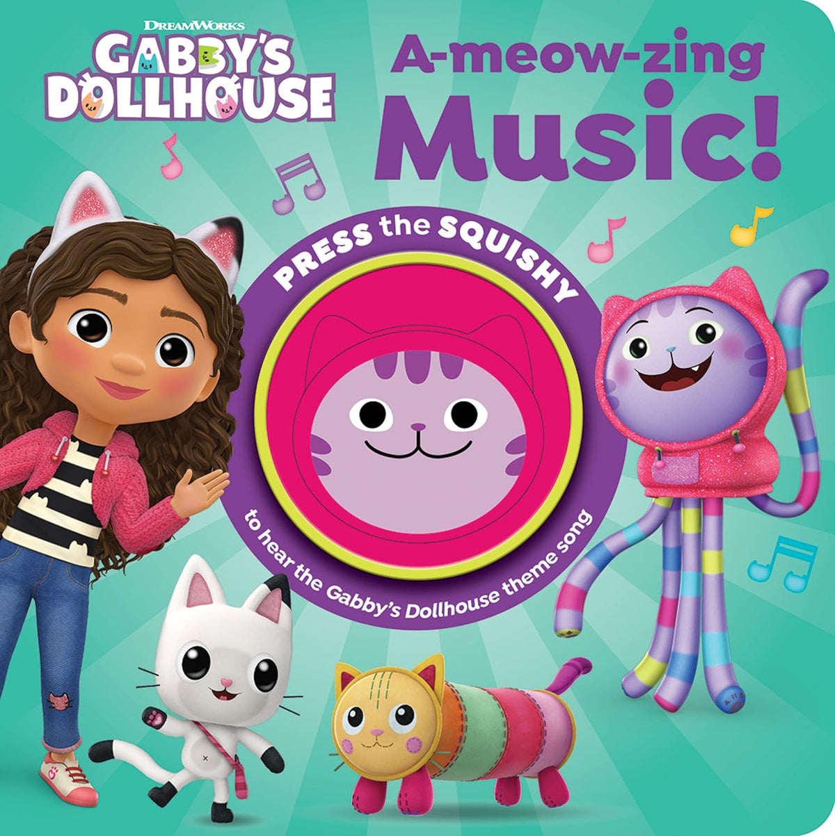 Gabby's Dollhouse - A-meow-zing Music! Squishy Button Sound Book - Satisfying Tactile and Sensory Play