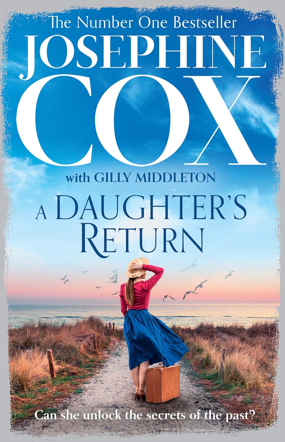 A Daughter’s Return: a gripping family drama from the Sunday Times bestselling author