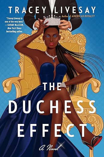 The Duchess Effect: A Novel [paperback]