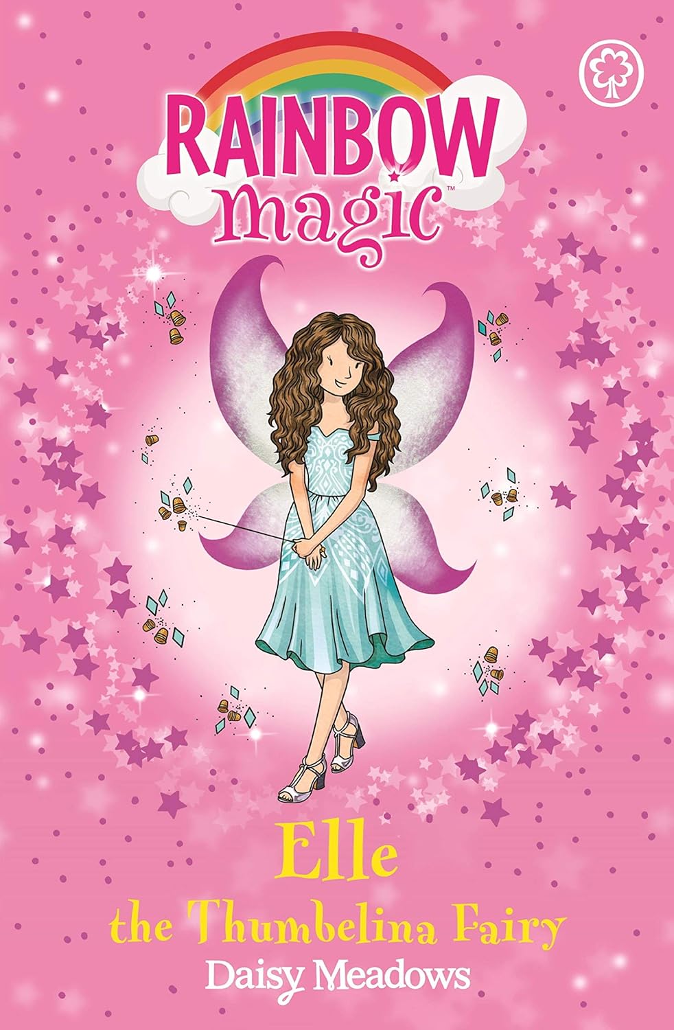 Elle the Thumbelina Fairy: The Storybook Fairies Book 1 (Rainbow Magic)