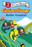Curious George Roller Coaster (I Can Read Level 2) [paperback]