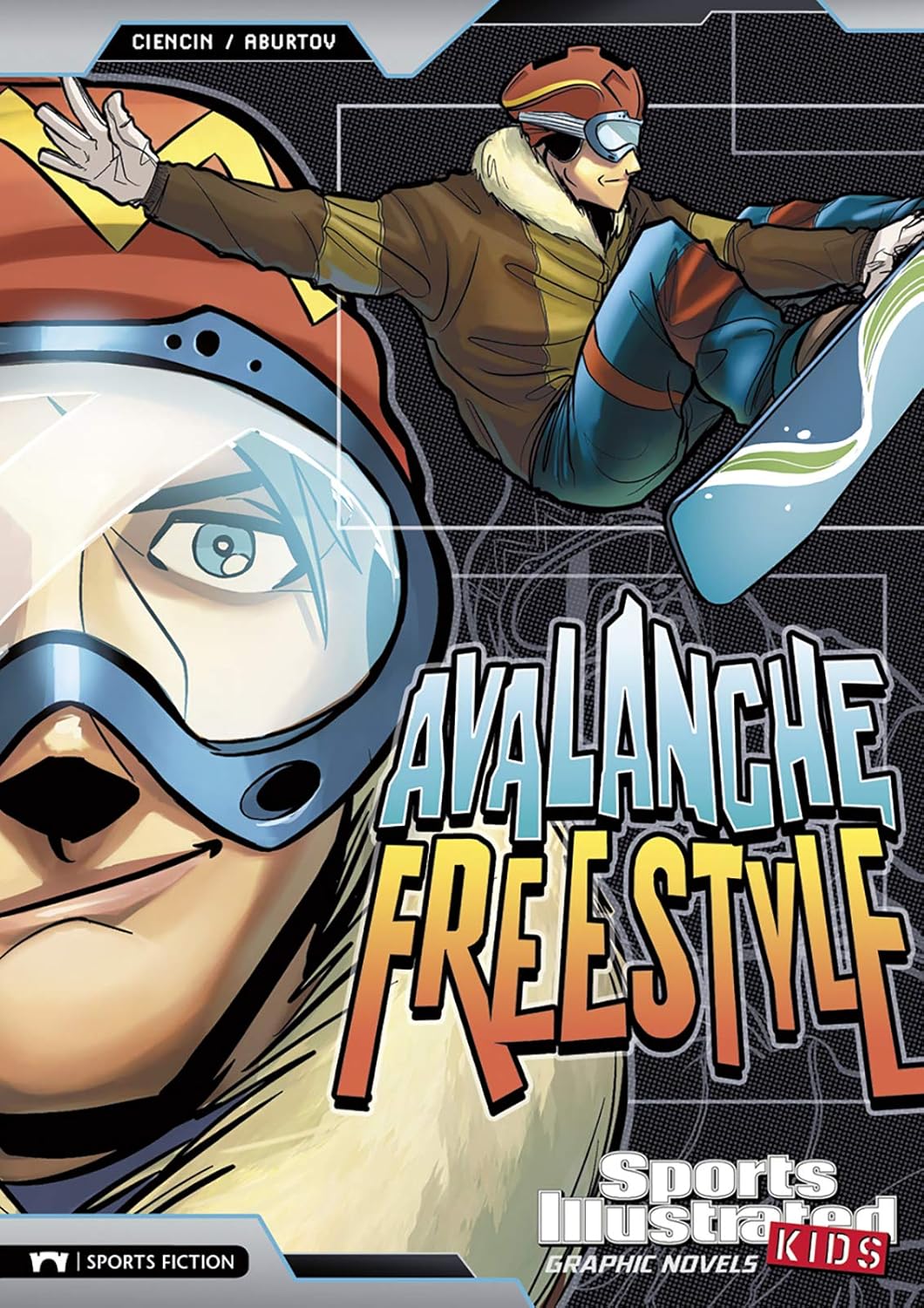 Sports Illustrated Kids Graphic Novels: Avalanche Freestyle