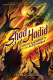 Shad Hadid and the Alchemists of Alexandria [paperback] Jreije, George