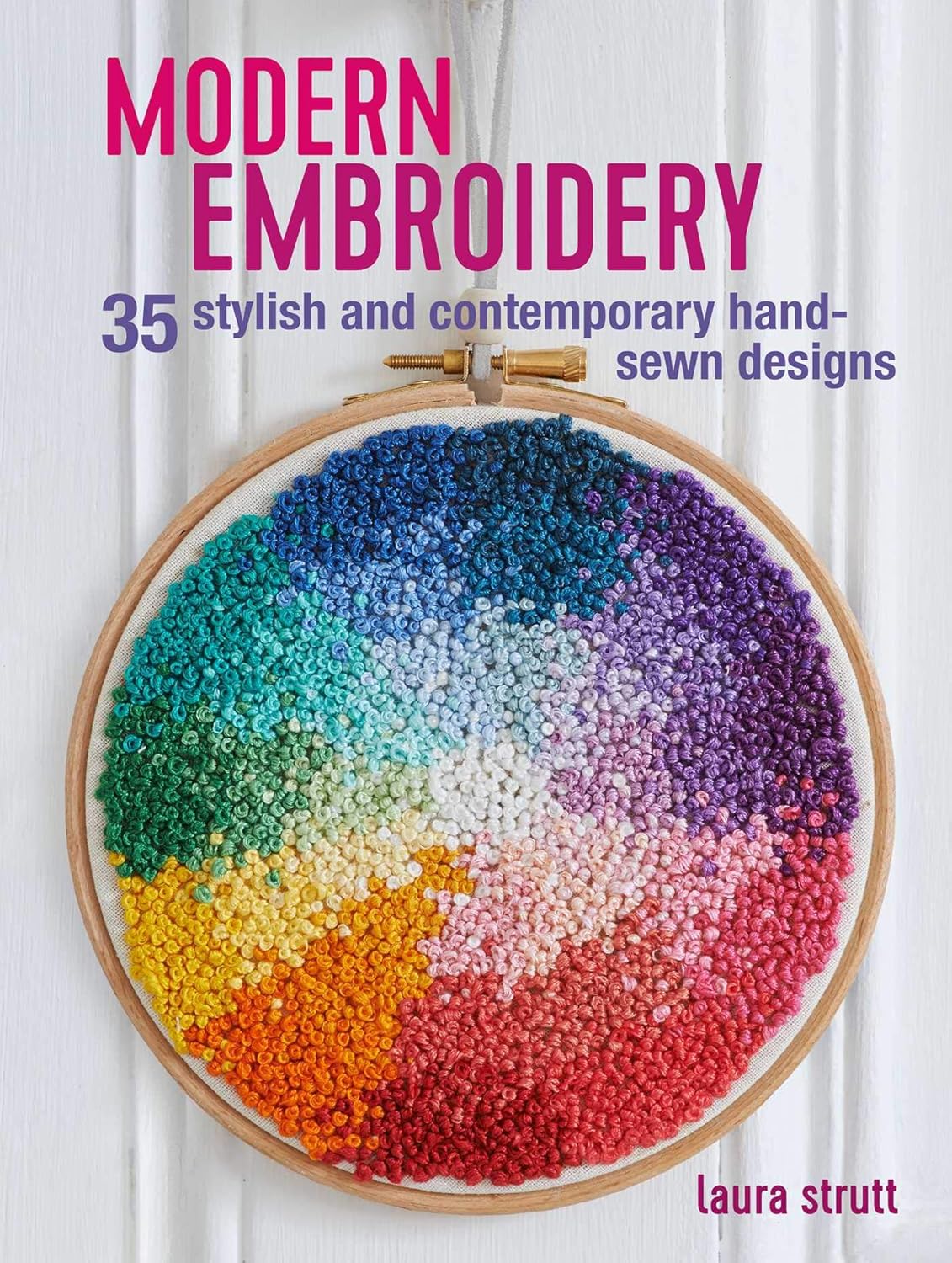 Modern Embroidery: 35 stylish and contemporary hand-sewn designs [paperback]