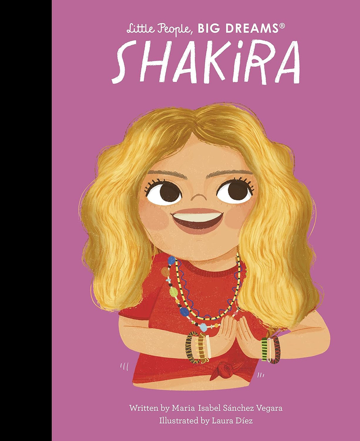 Shakira (95) (Little People, BIG DREAMS)