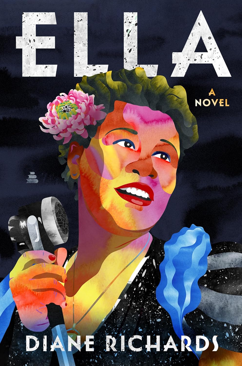 Ella: A Novel [hardcover]