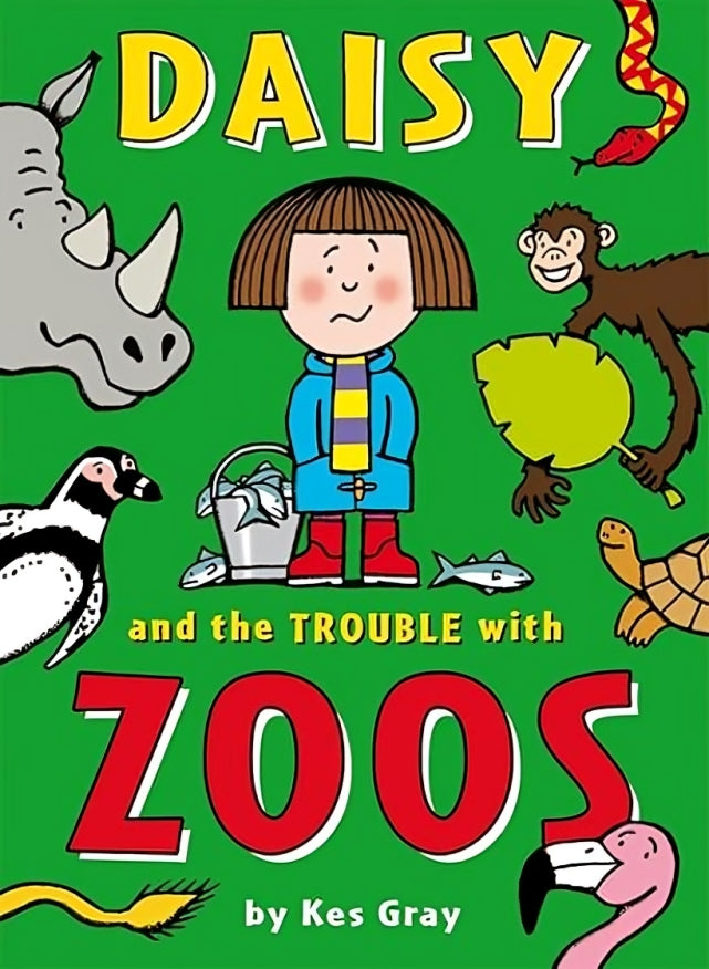 Daisy and the Trouble with Zoos (Daisy Fiction)