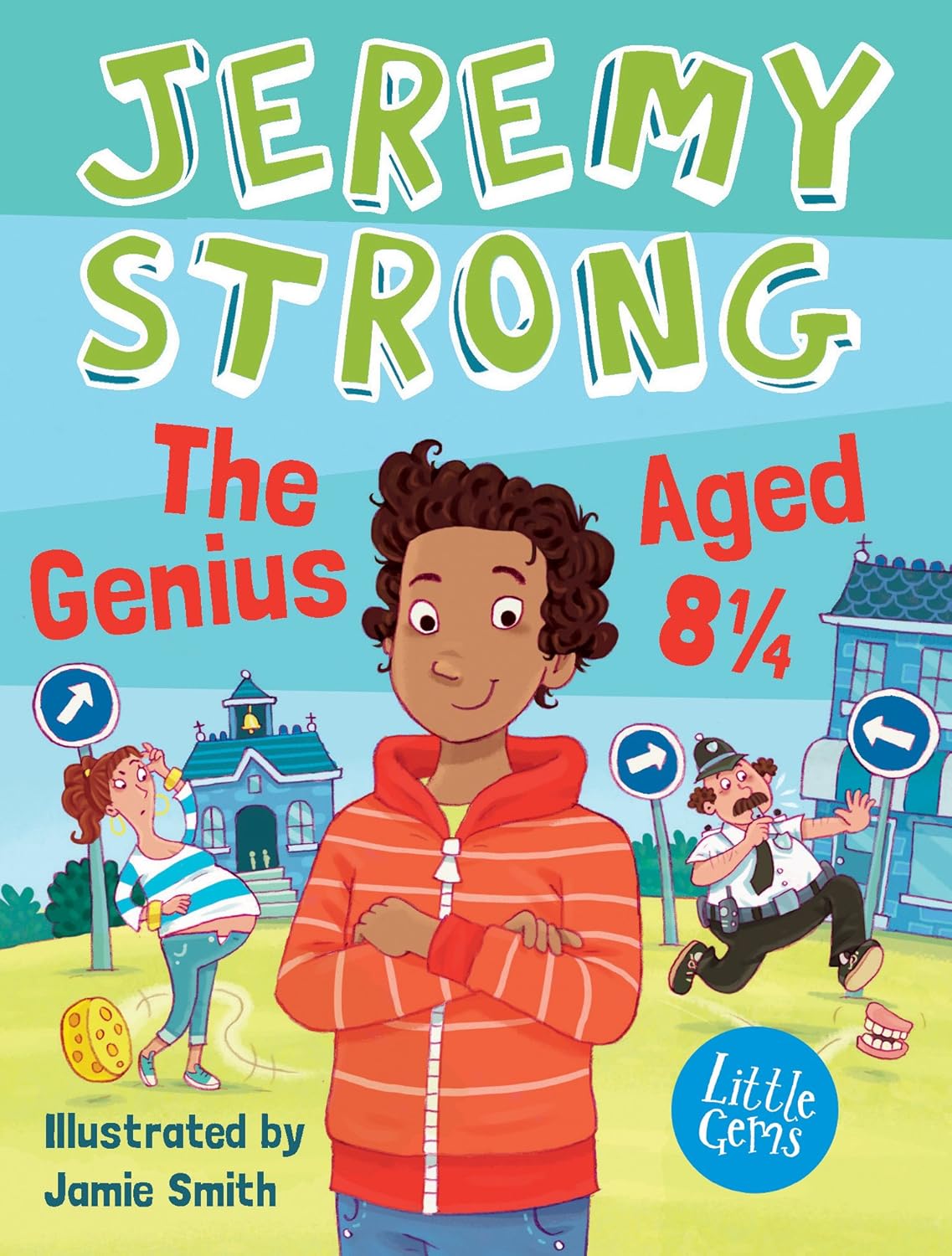 Jeremy Strong - The Genius Aged 8 1/4 (Little Gems)