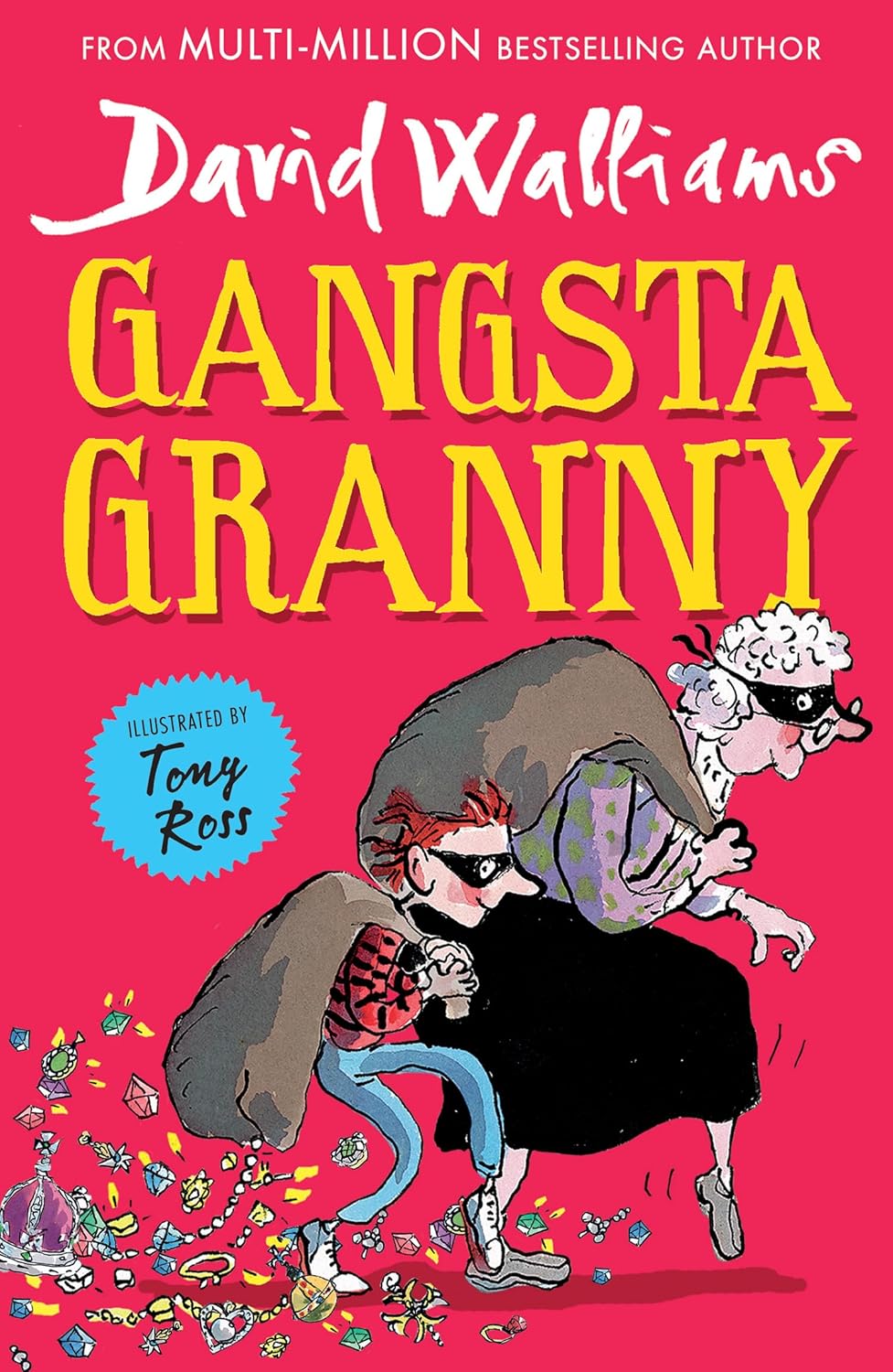 Gangsta Granny by Walliams, David (February 28, 2013) Paperback