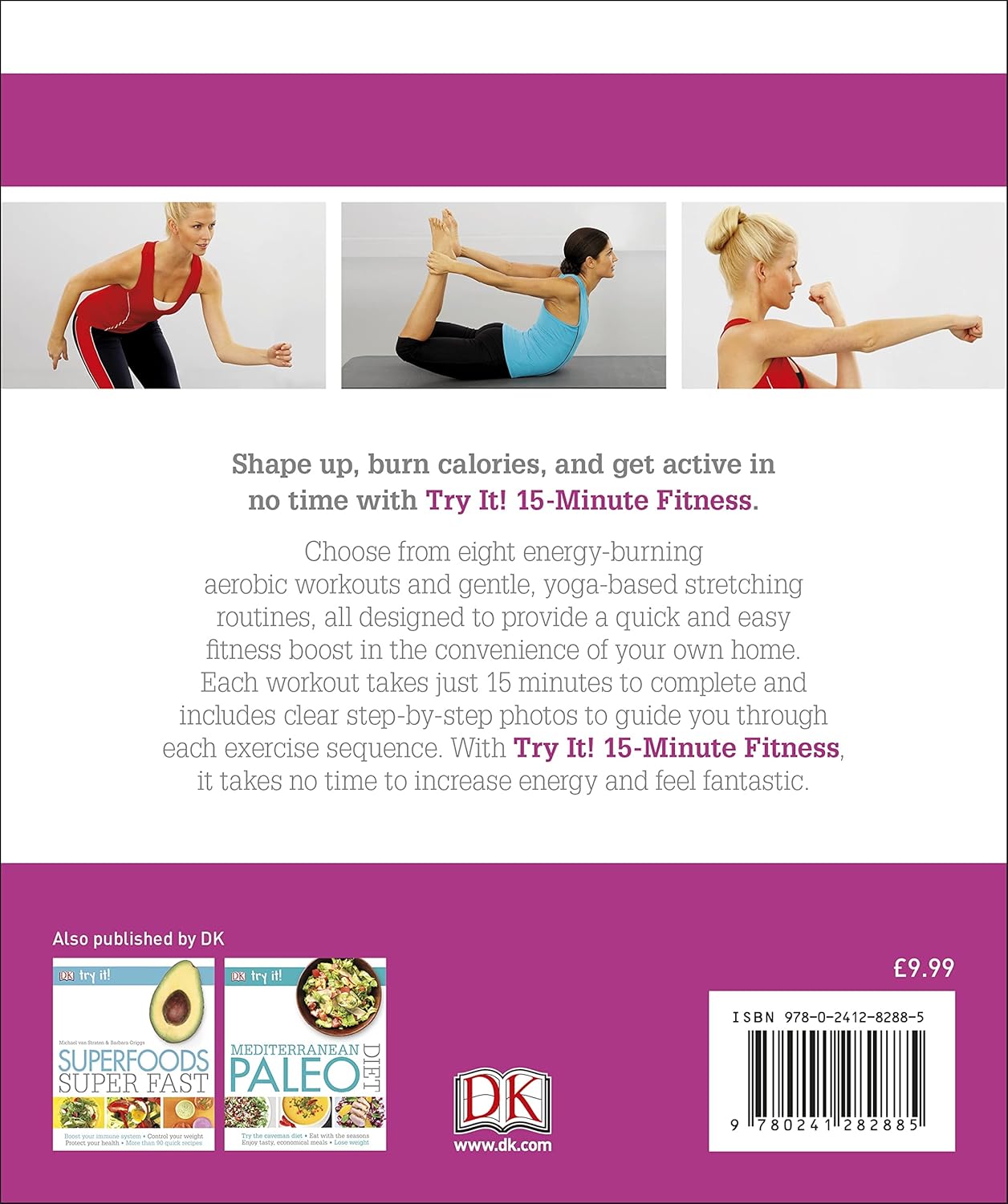 15 Minute Fitness: 100 quick and easy exercises * Strengthen and tone, improve core fitness* Fat burning aerobic workouts (Try It!)