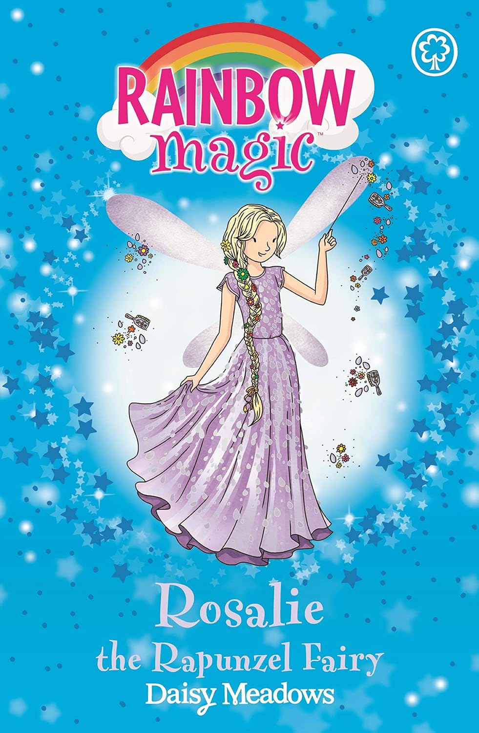 Rosalie the Rapunzel Fairy: The Storybook Fairies Book 3 (Rainbow Magic)