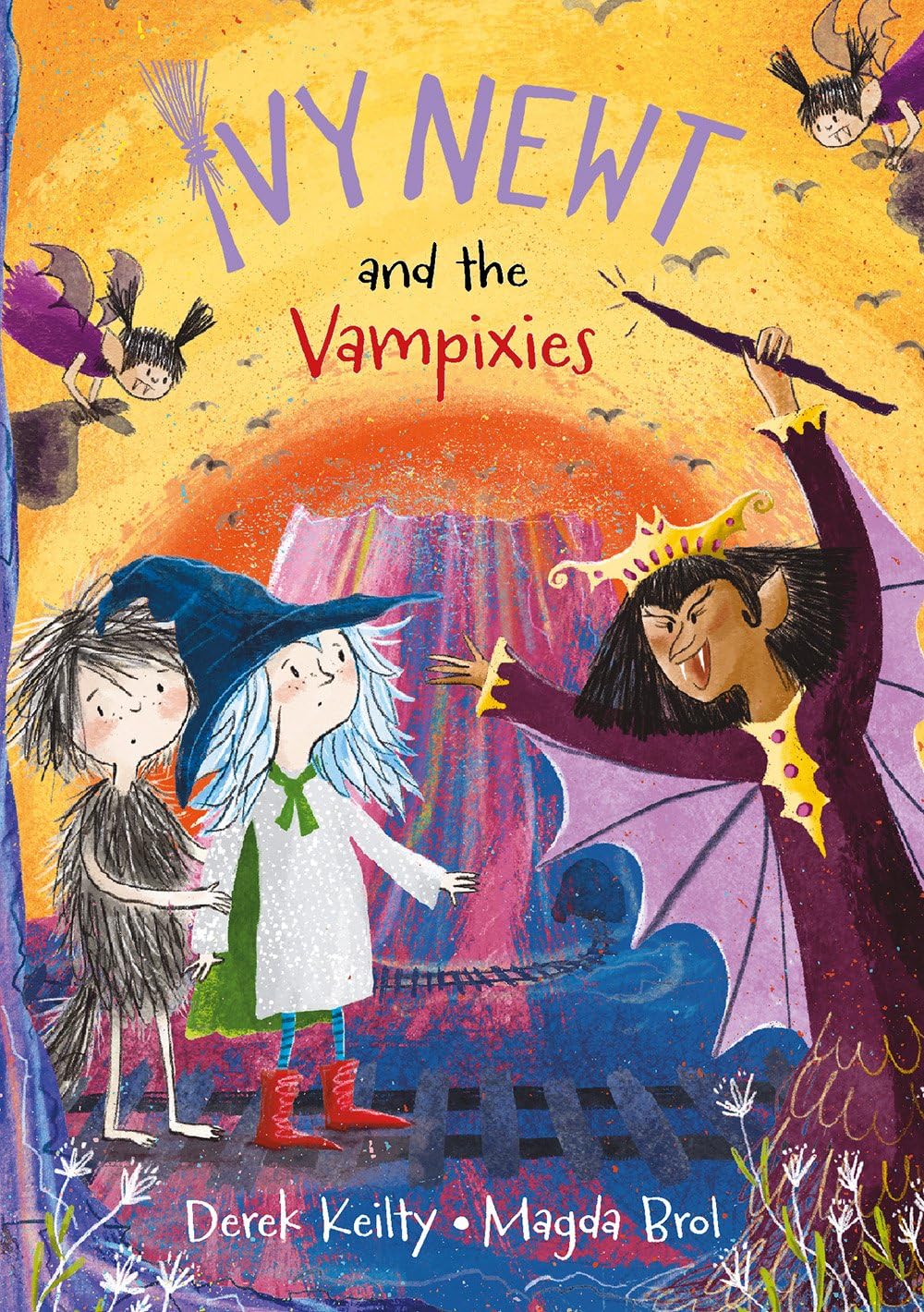 Ivy Newt and the Vampixies: 4 (Ivy Newt in Miracula) [paperback] Derek Keilty,Magda Brol [Sep 05, 2024]