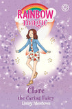Clare the Caring Fairy: The Friendship Fairies Book 4 (Rainbow Magic)
