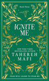 Ignite Me: A beautiful hardback exclusive collector’s edition of the third dystopian fantasy romance book in the TikTok sensation Shatter Me series