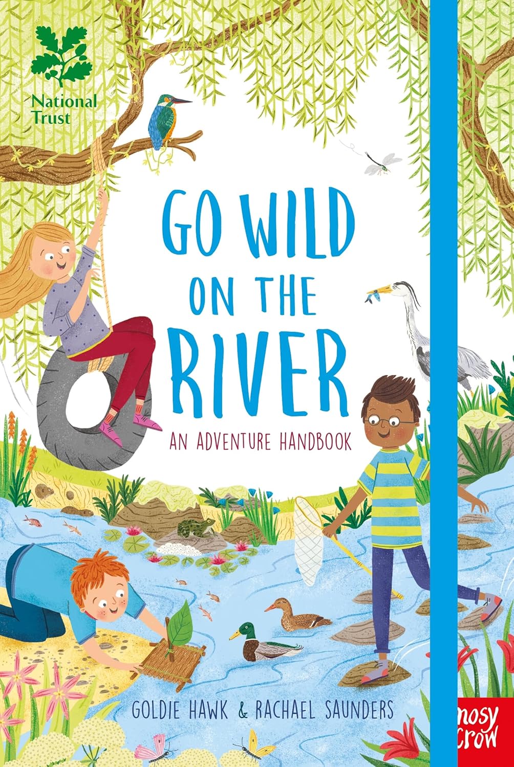 National Trust: Go Wild on the River: An Adventure Handbook