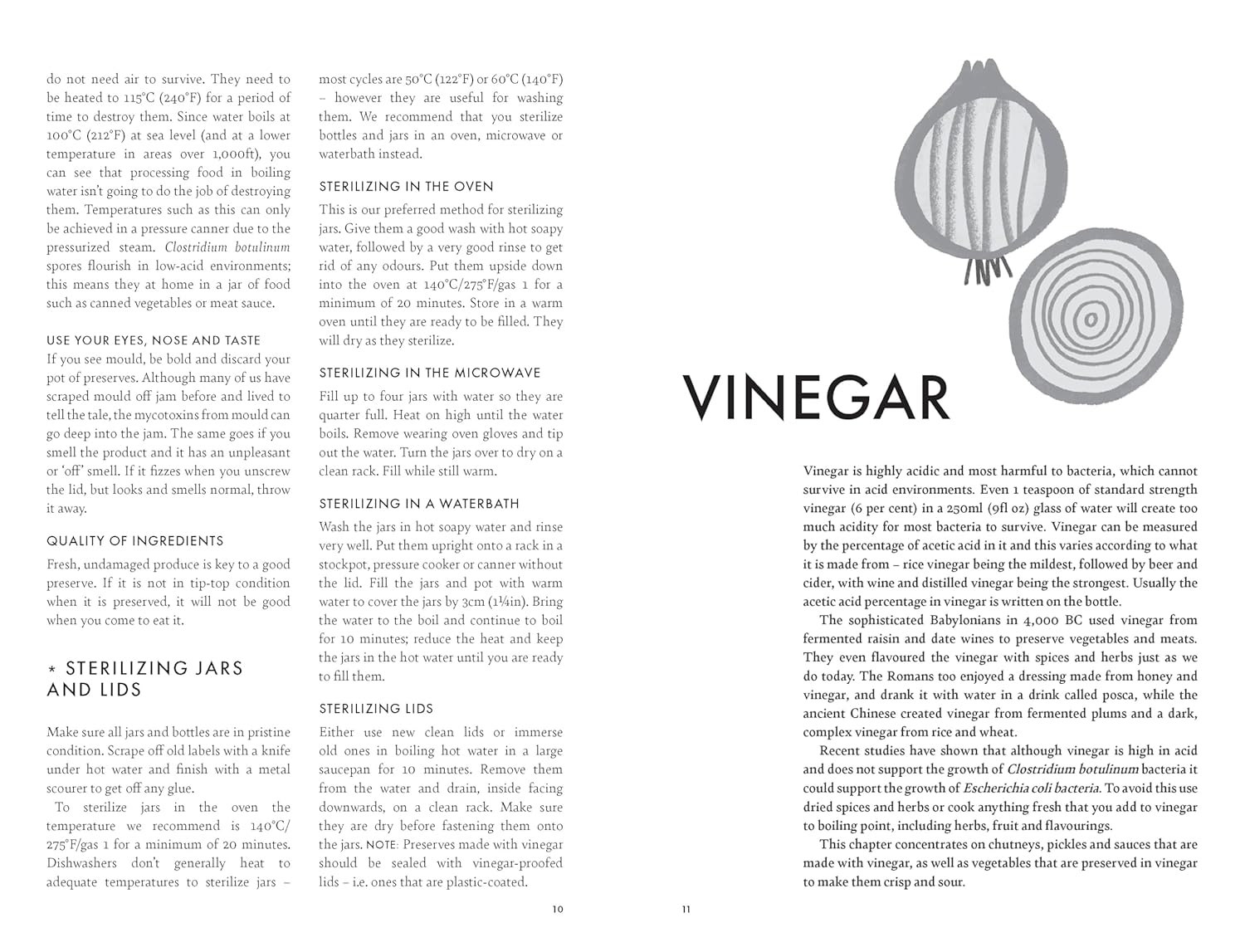 Preserving: Pickling, fermenting, freezing, drying, curing and canning